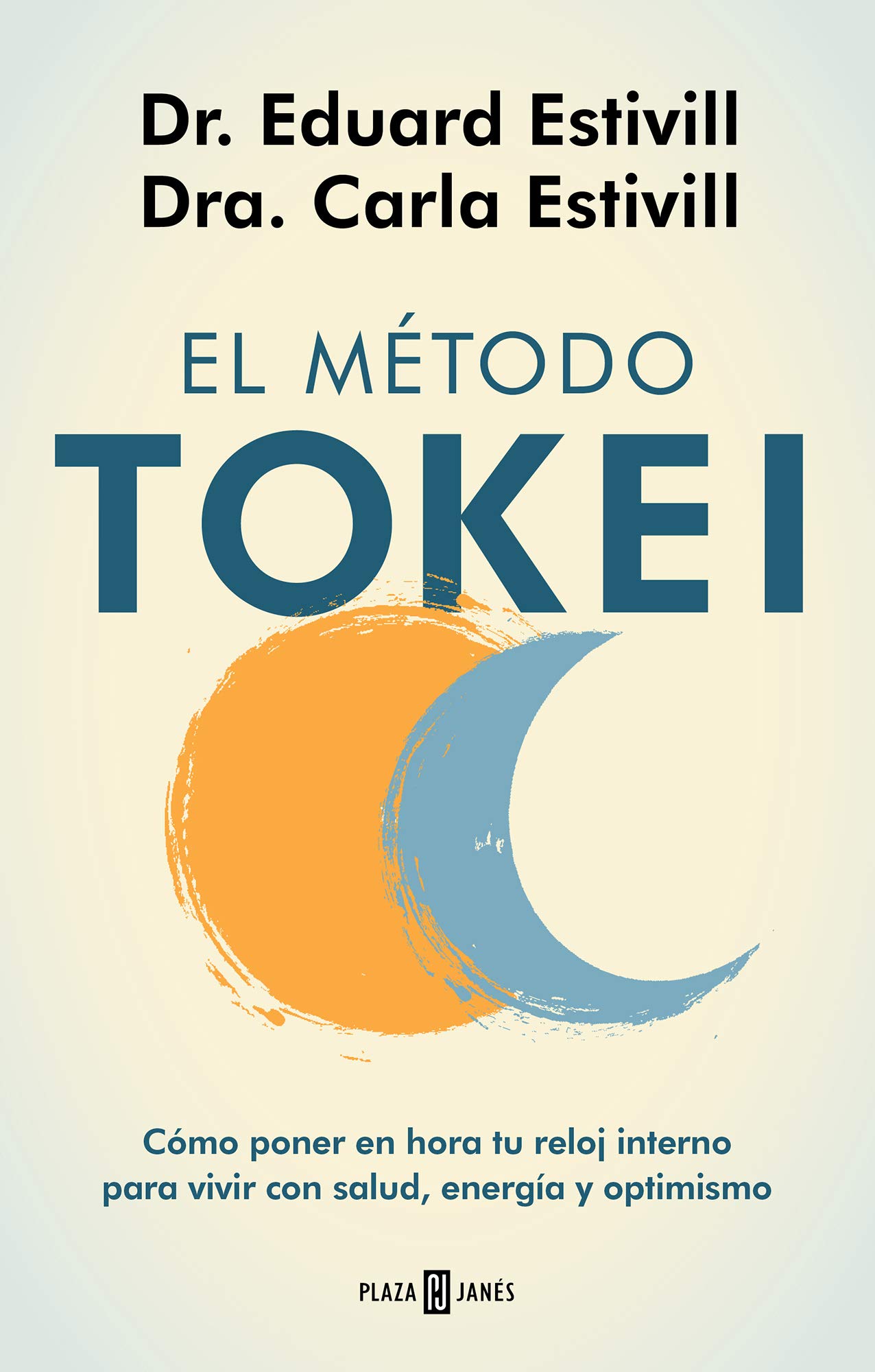 El método Tokei: Cómo poner en hora tu reloj interno para vivir con salud, energía y optimismo