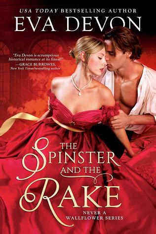 The Spinster and the Rake (Never a Wallflower, #1)