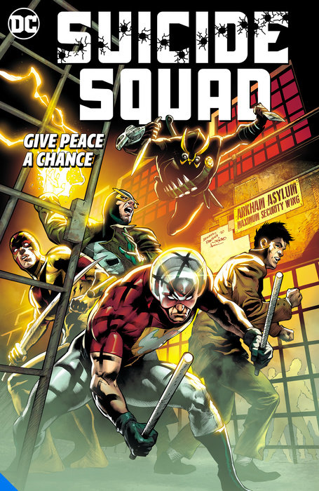 Suicide Squad, Vol. 1: Give Peace a Chance