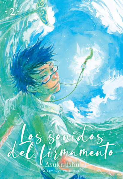 Los sonidos del firmamento, vol. 2 by Asuka Ishii | Goodreads