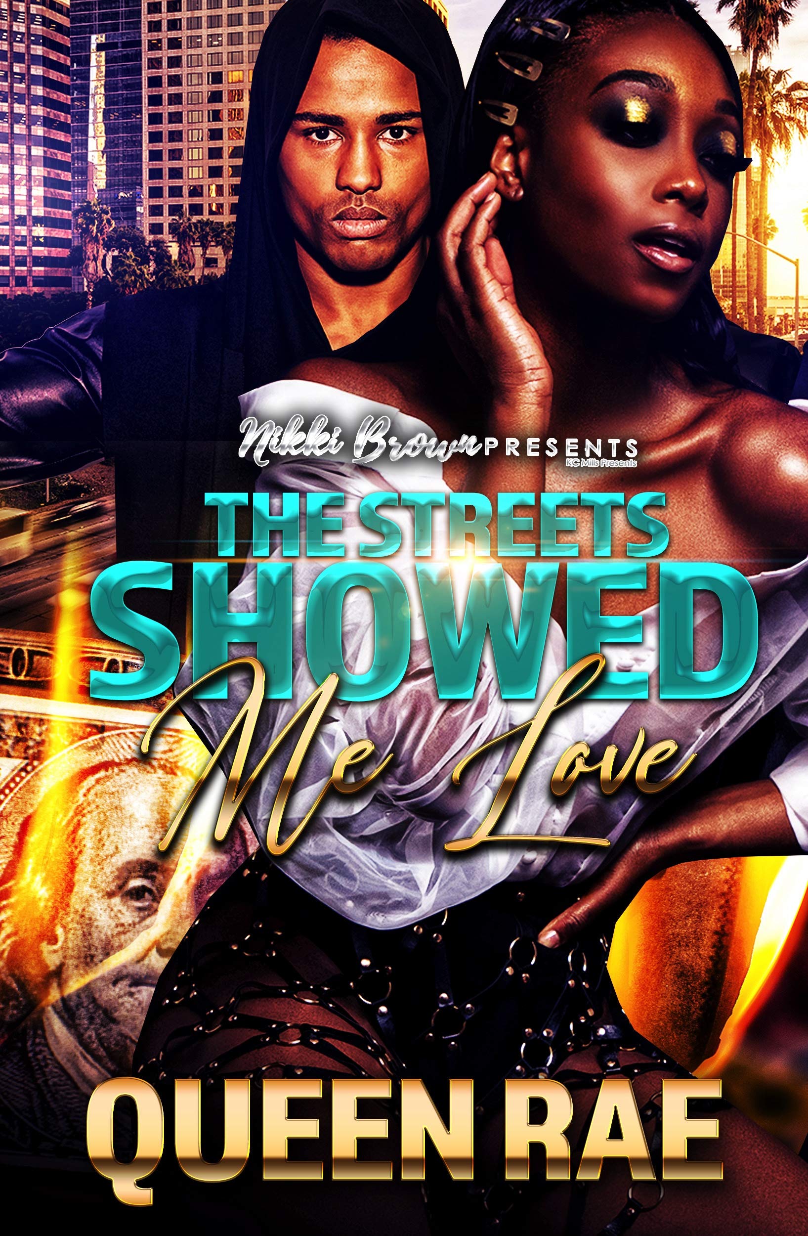 The Streets Showed Me Love book cover
