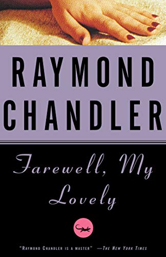 Farewell, My Lovely (Philip Marlowe, #2)