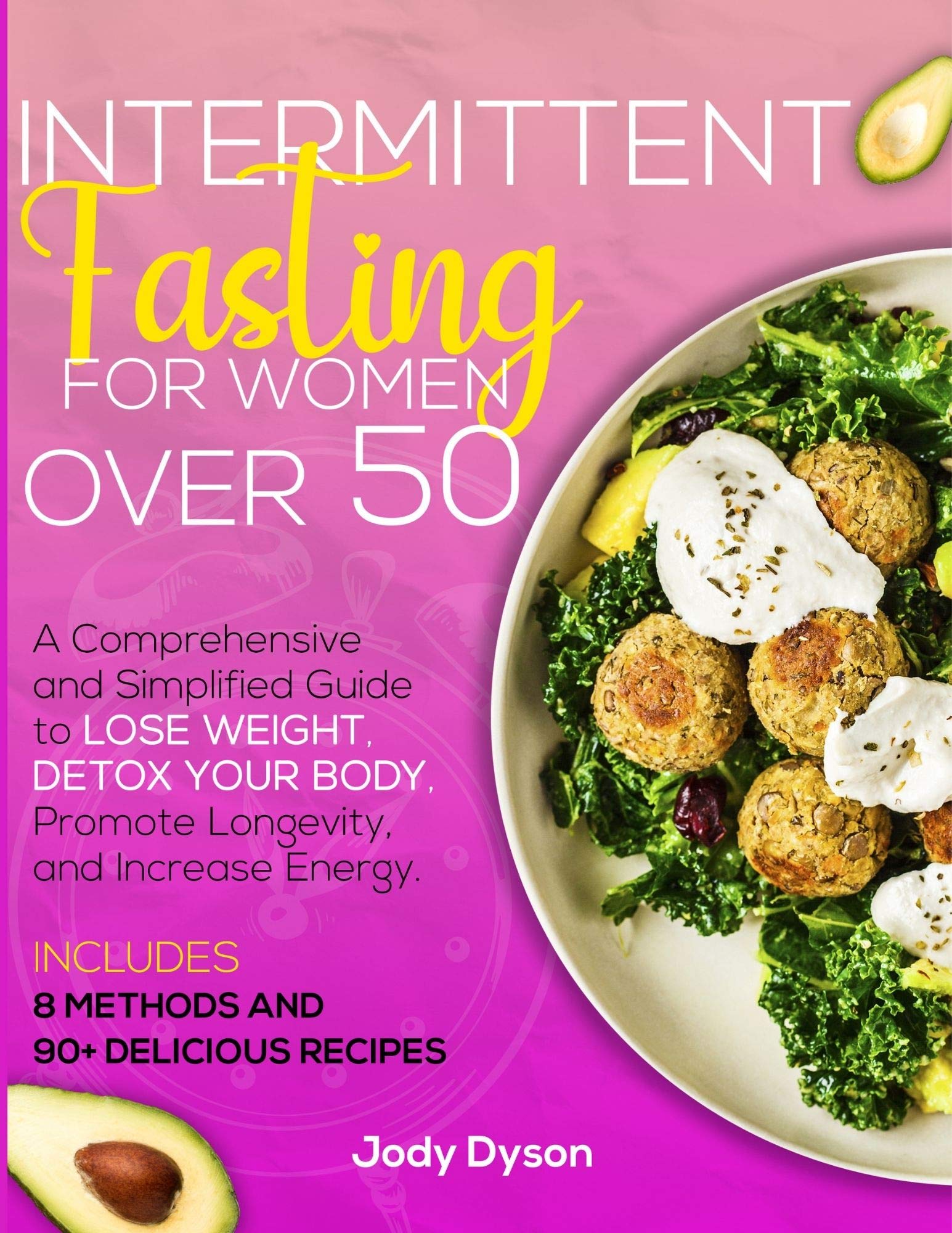 Intermittent Fasting for Women over 50 : A Comprehensive and Simplified ...