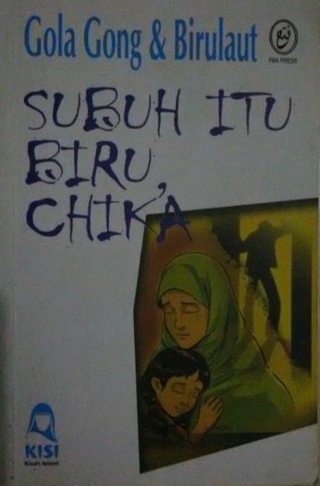 Subuh Itu Biru, Chika book cover