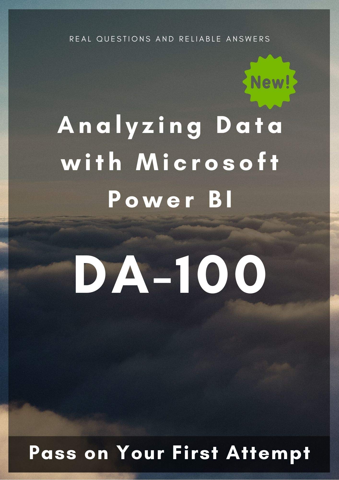 Analyzing Data with Microsoft Power BI DA-100: Pass on Your First ...
