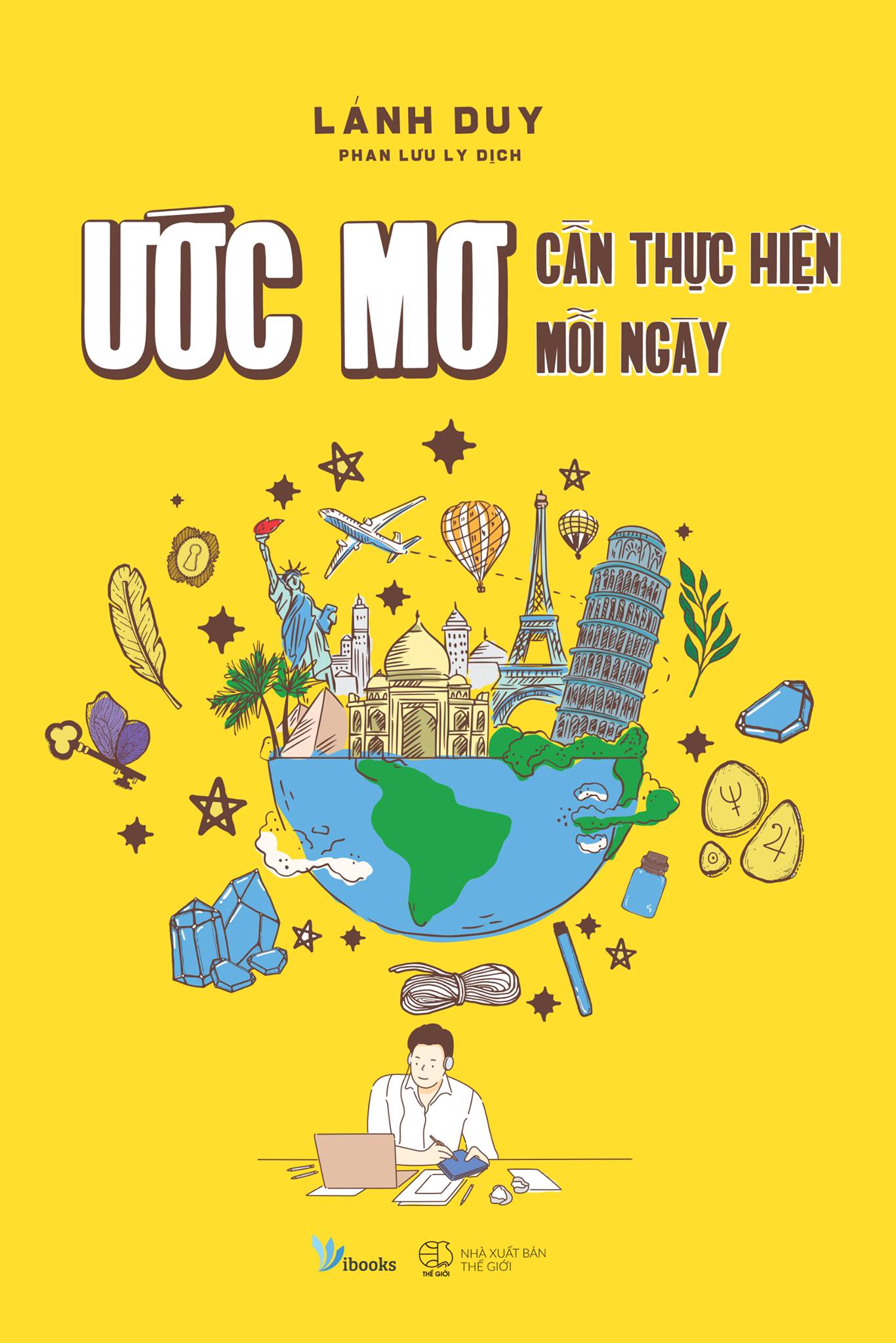 Ước mơ cần thực hiện mỗi ngày by Lánh Duy | Goodreads