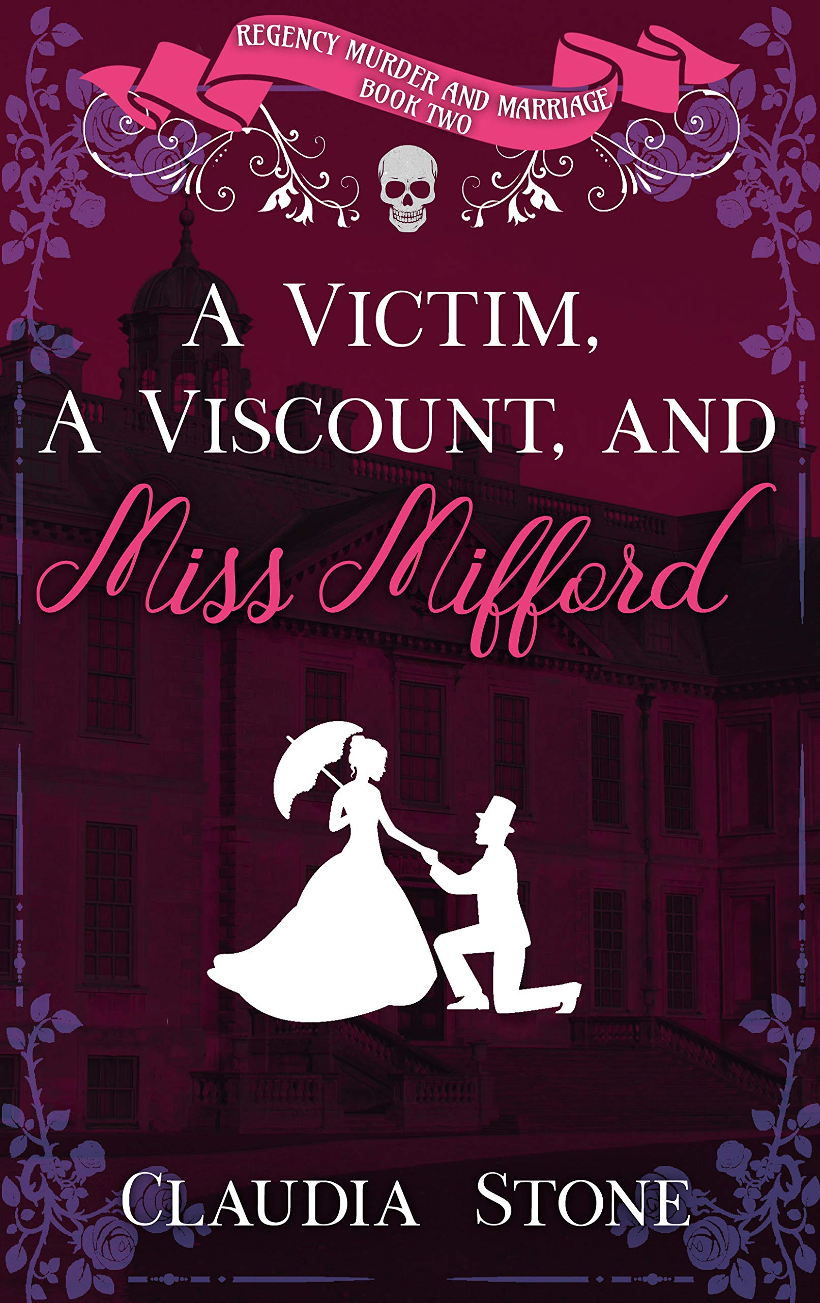 A Victim, A Viscount, And Miss Mifford