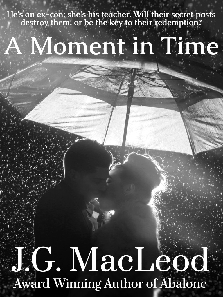 A Moment in Time: A Romantic Suspense Novel
