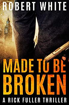Made to Be Broken