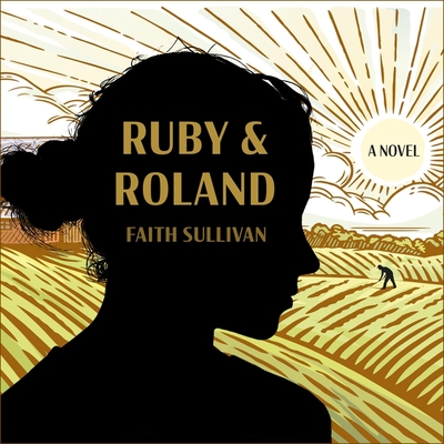 Runy And Roland Ruby and Roland by Faith Sullivan | Goodreads