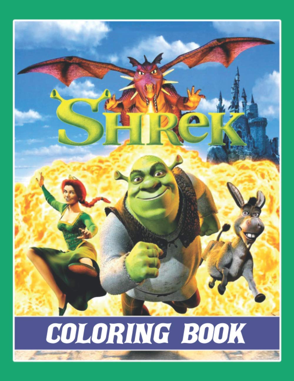 Shrek Coloring Book: Great Coloring Pages 8.5x11 inches - Birthday Gift ...
