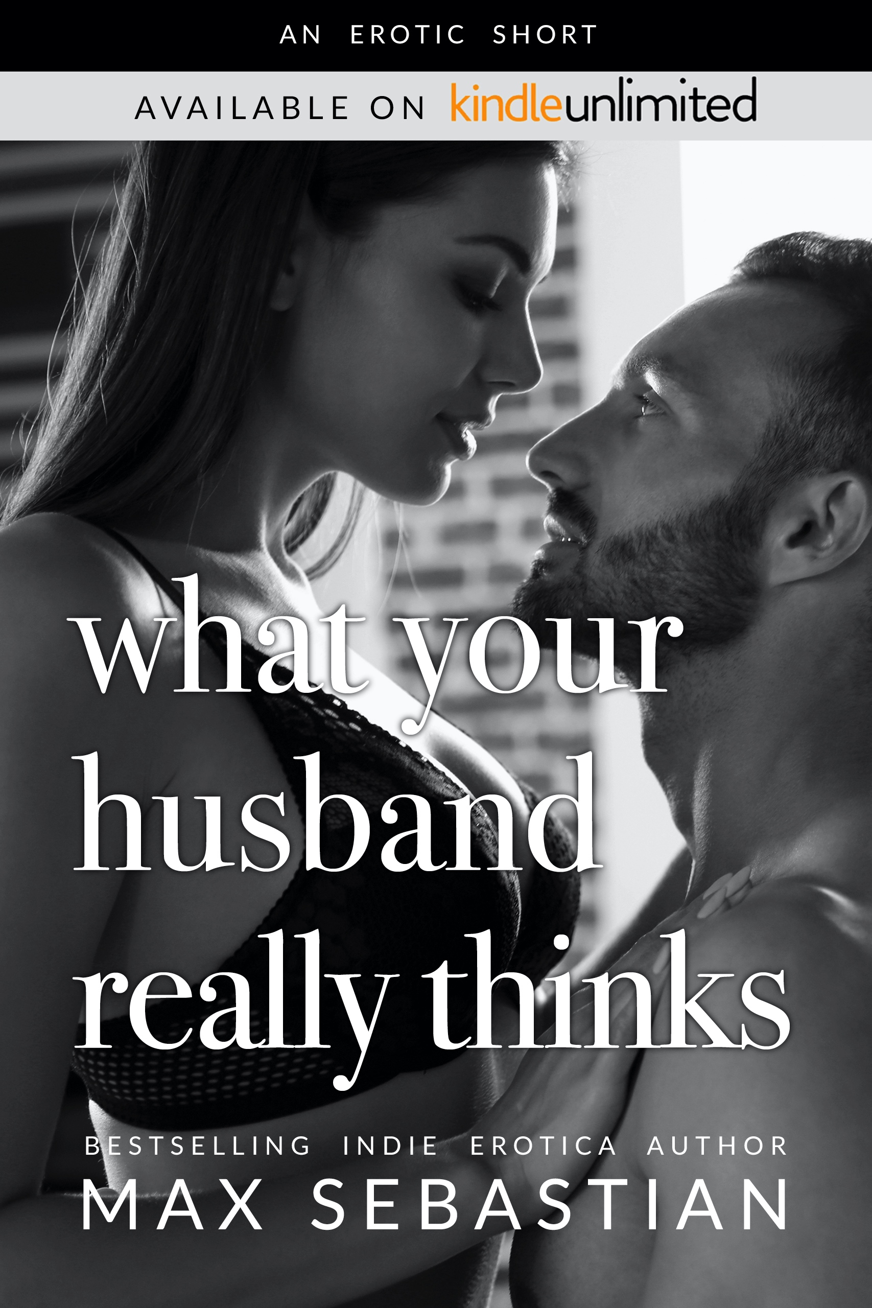 What Your Husband Really Thinks