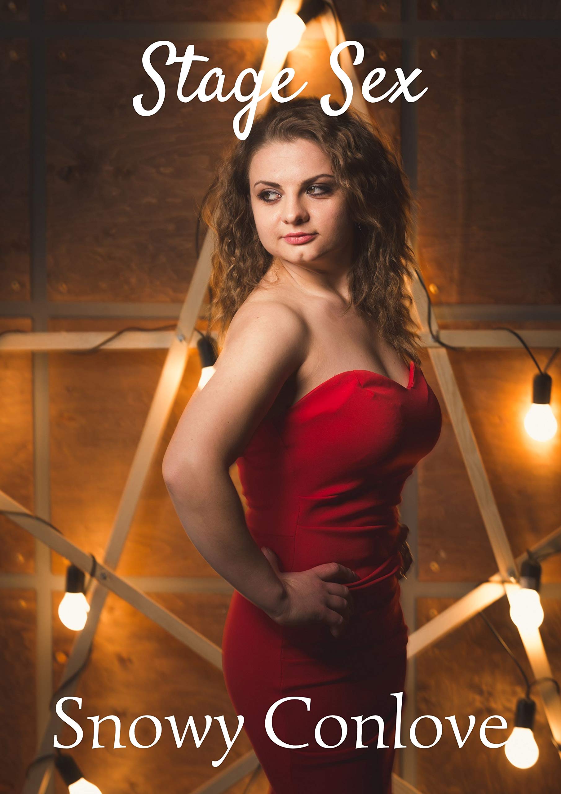 Stage Sex by Snowy Conlove | Goodreads