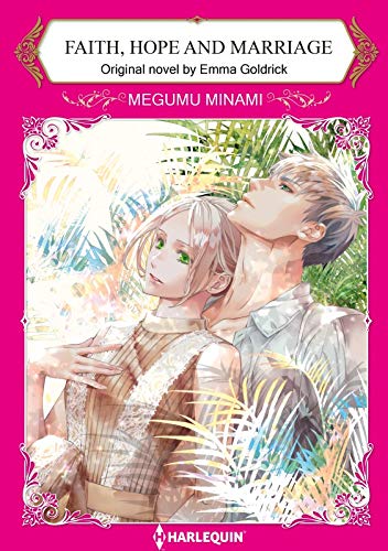 Faith, Hope and Marriage Vol. 1