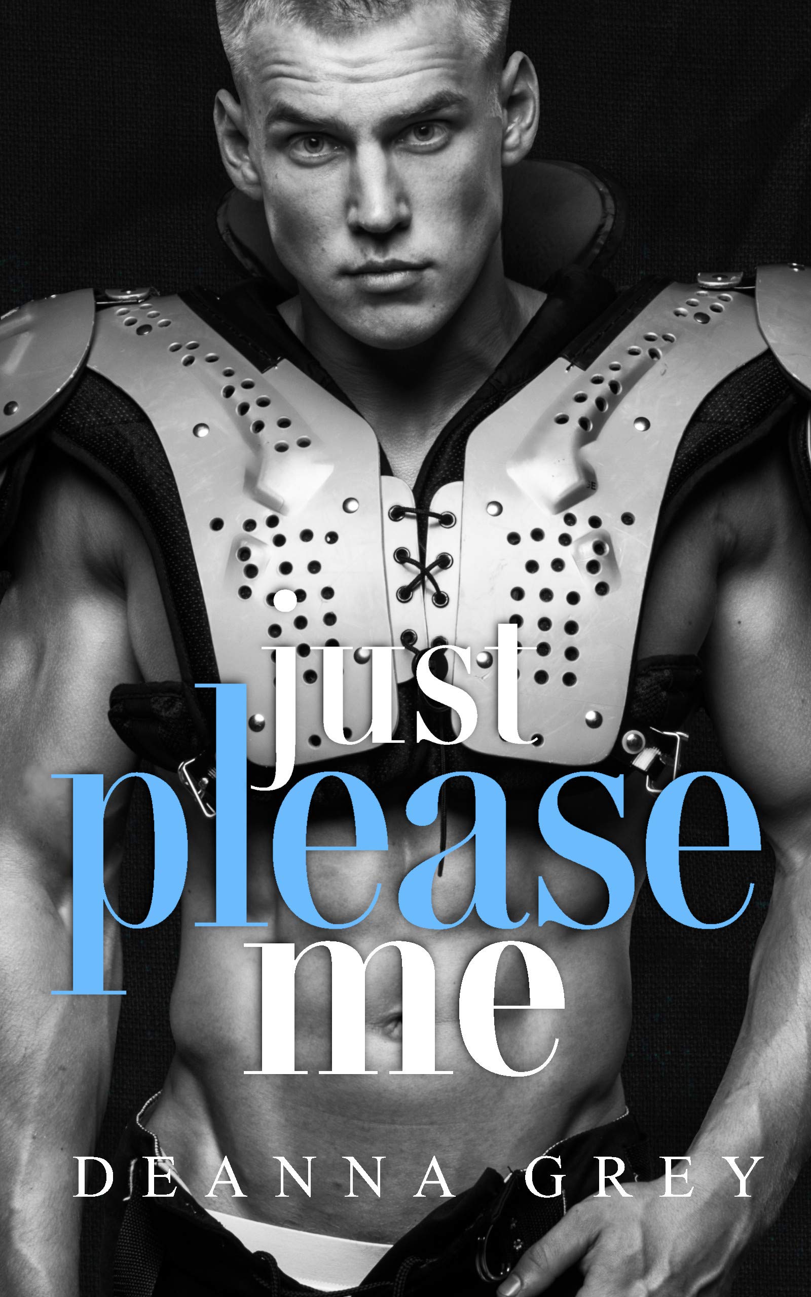 Just Please Me