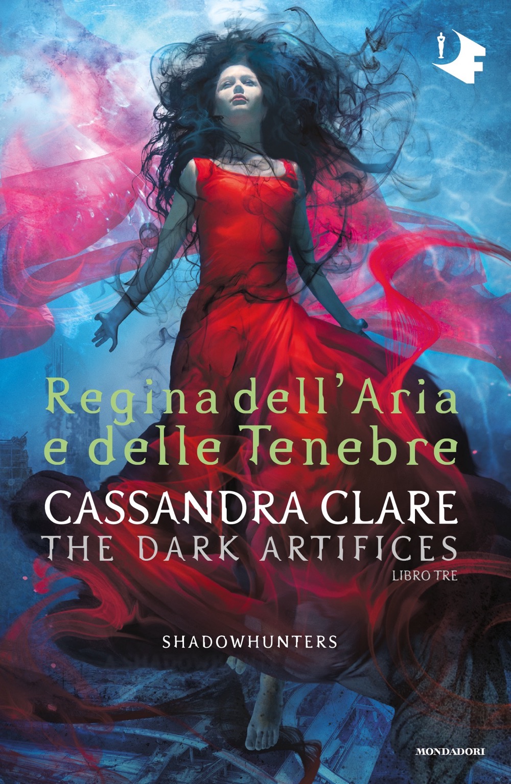 Regina dell'Aria e delle Tenebre (Shadowhunters: The Dark Artifices, #3)