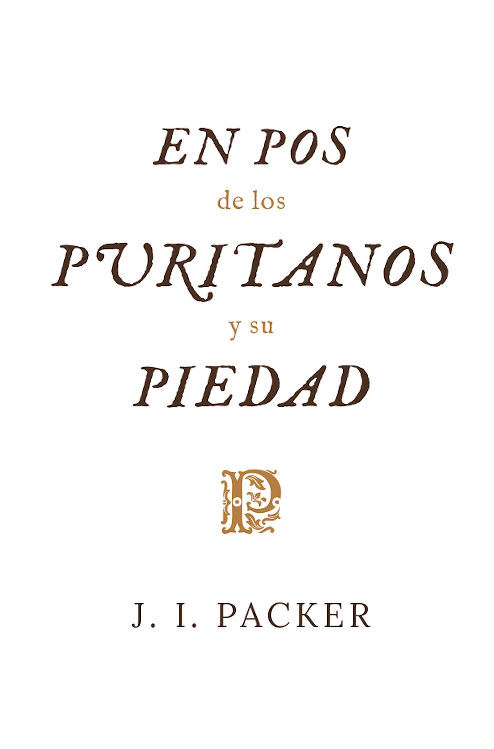 En pos de los puritanos y su piedad book cover