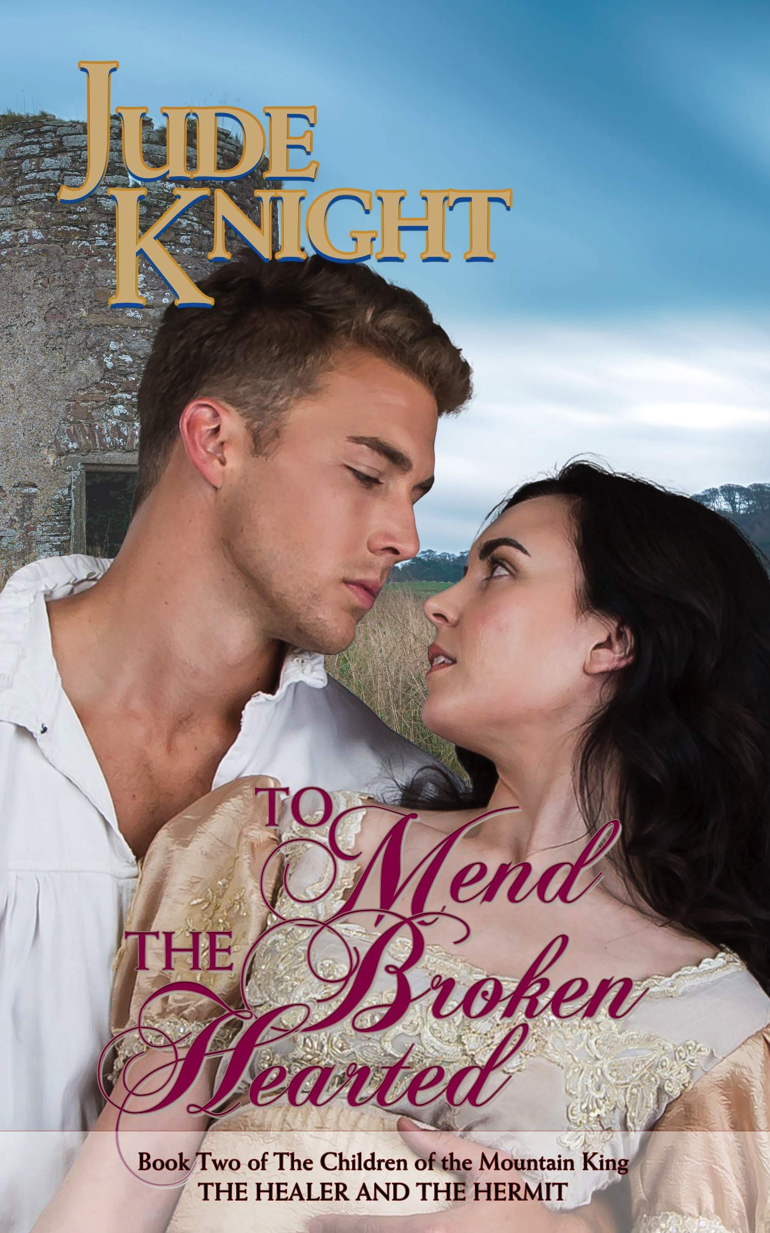 To Mend the Broken-Hearted book cover