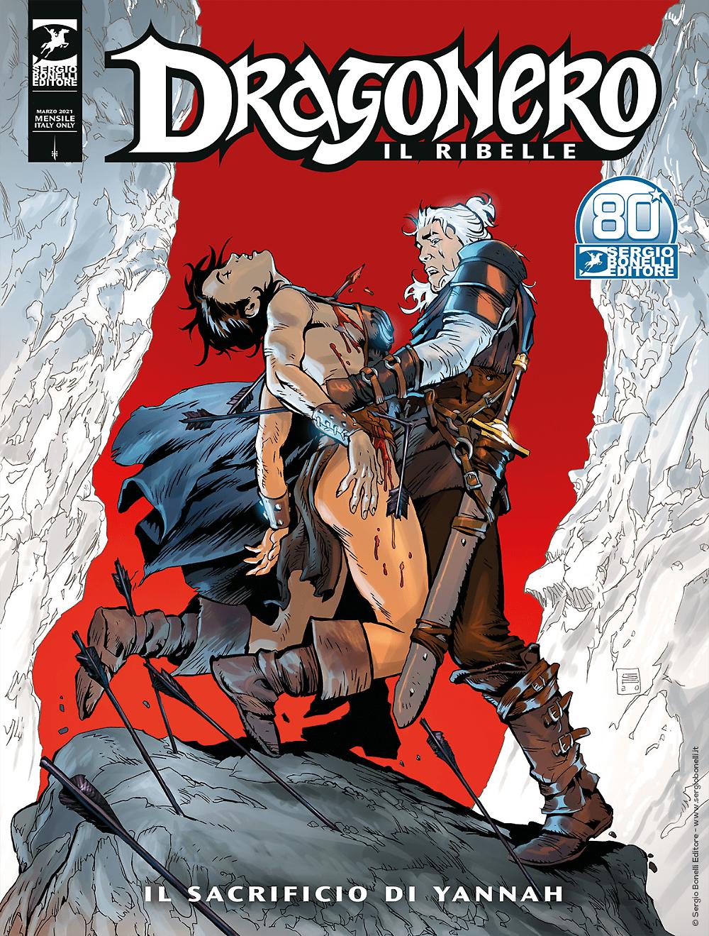 Dragonero Il Ribelle n. 17: Il sacrificio di Yannah