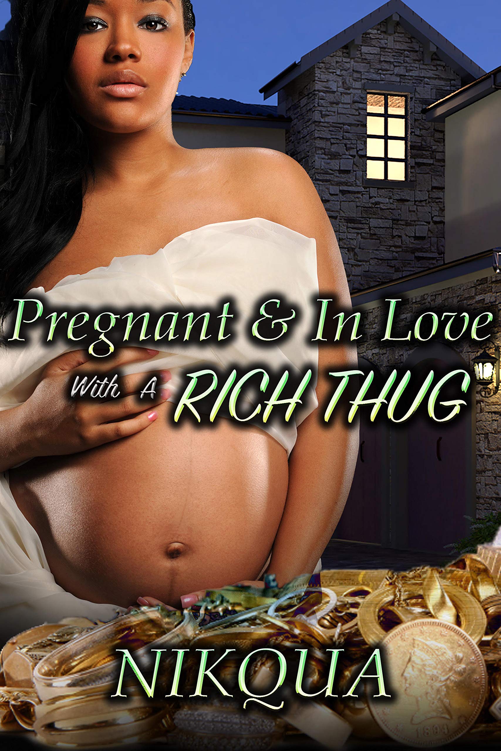 Pregnant & In Love with A Rich Thug book cover