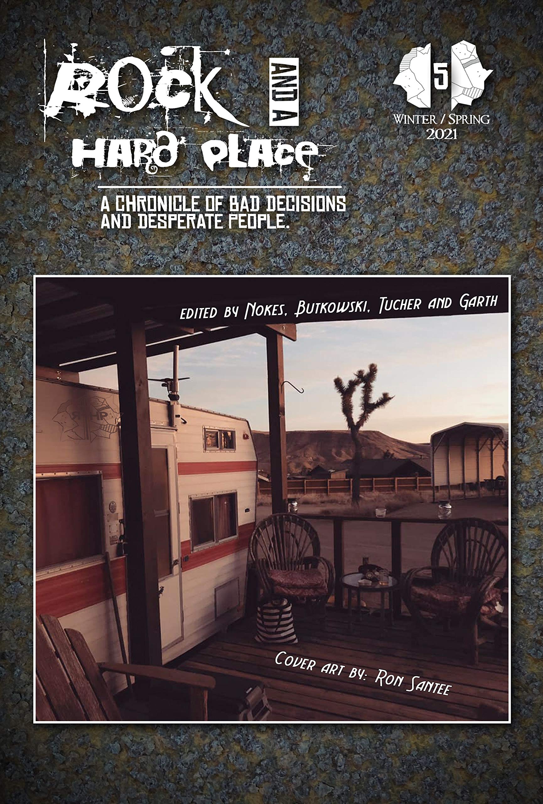Rock and a Hard Place, Issue 5: Winter/Spring