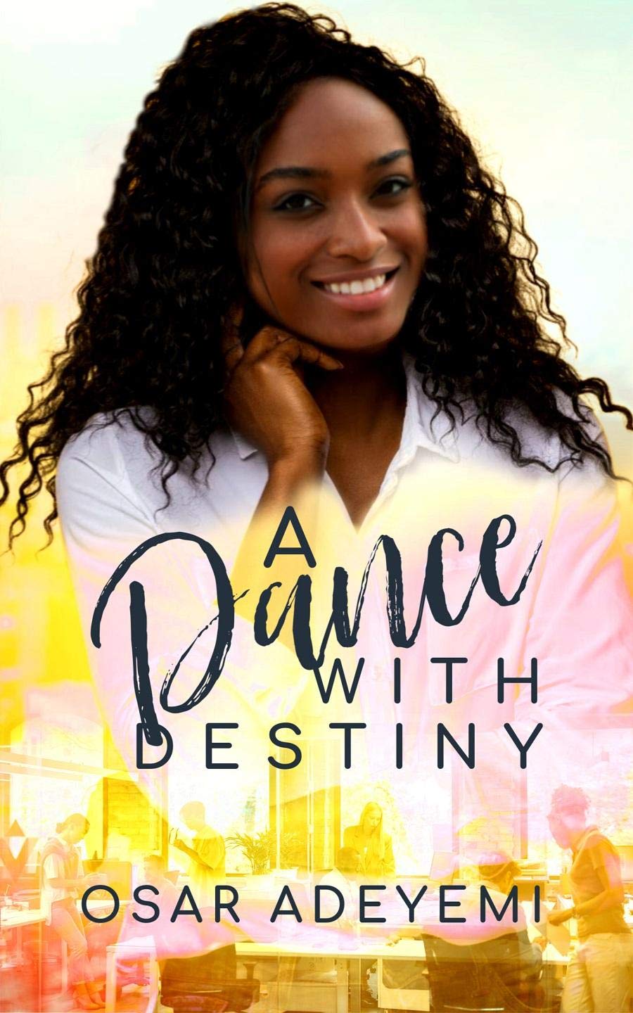 A Dance With Destiny