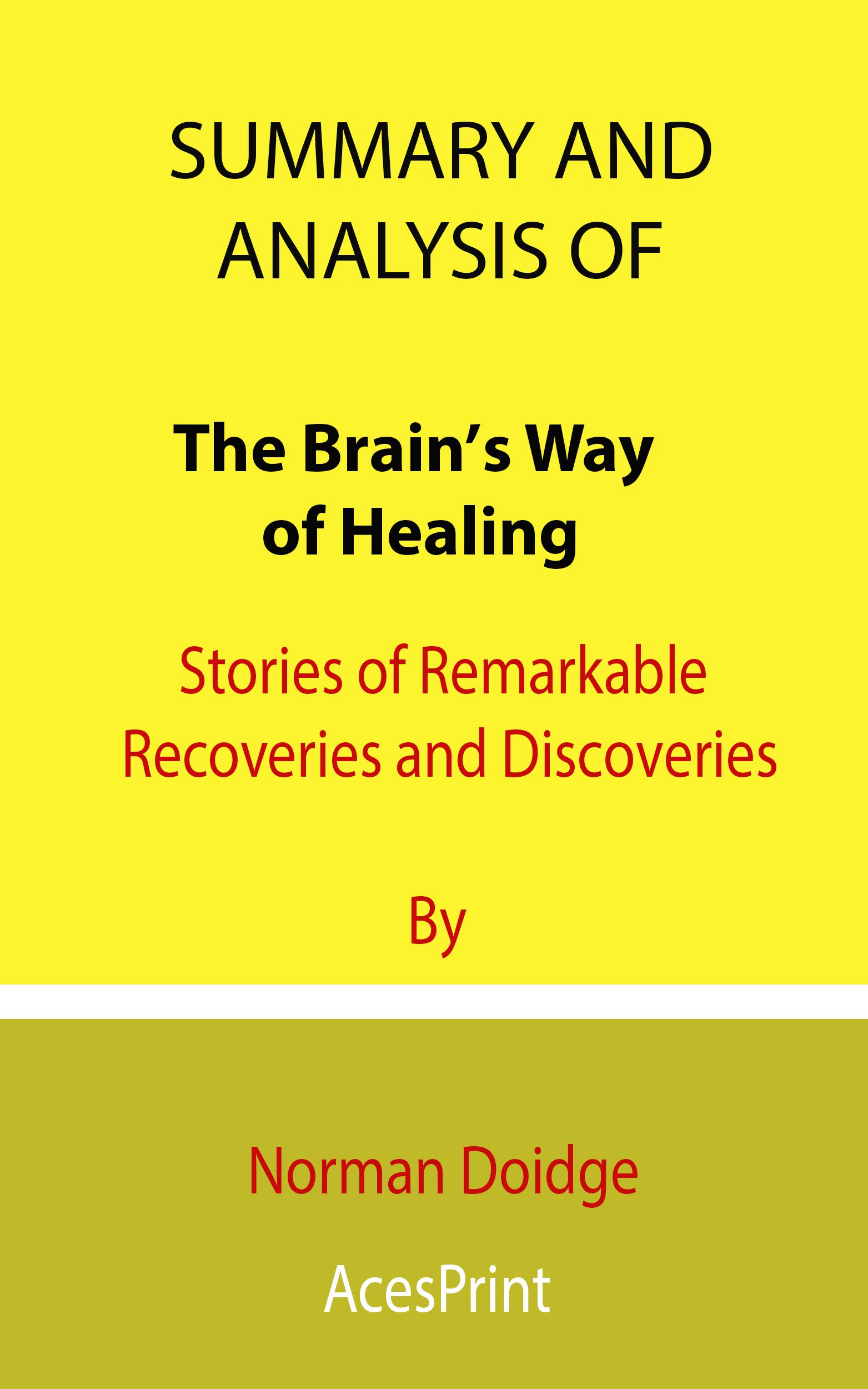 The Brain's Way of Healing : Stories of Remarkable Recoveries and Discoveries main image 1