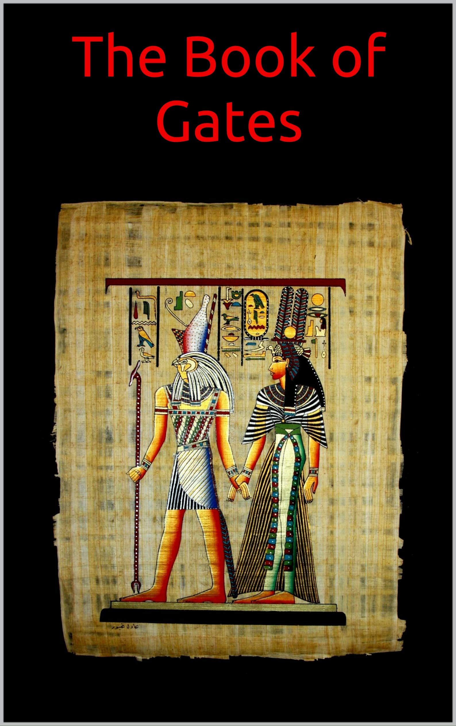 The Book of Gates by E.A. Wallis Budge Goodreads