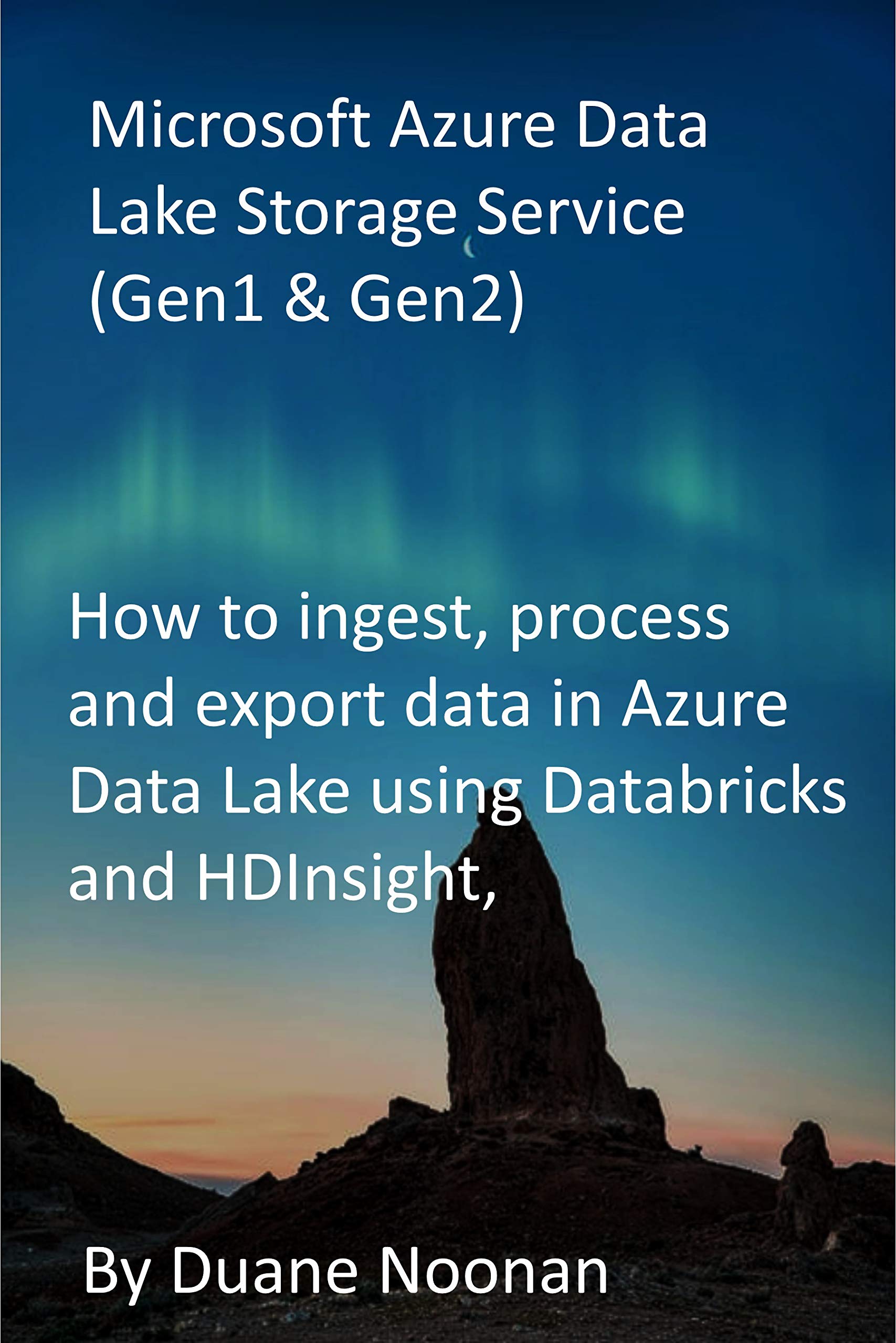 Microsoft Azure Data Lake Storage Service (Gen1 & Gen2): How to ingest ...