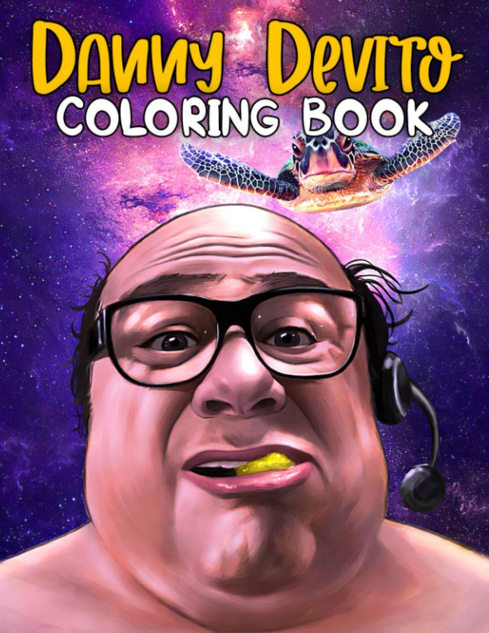 Danny Devito Coloring Book A Coloring Book Including Plenty Of