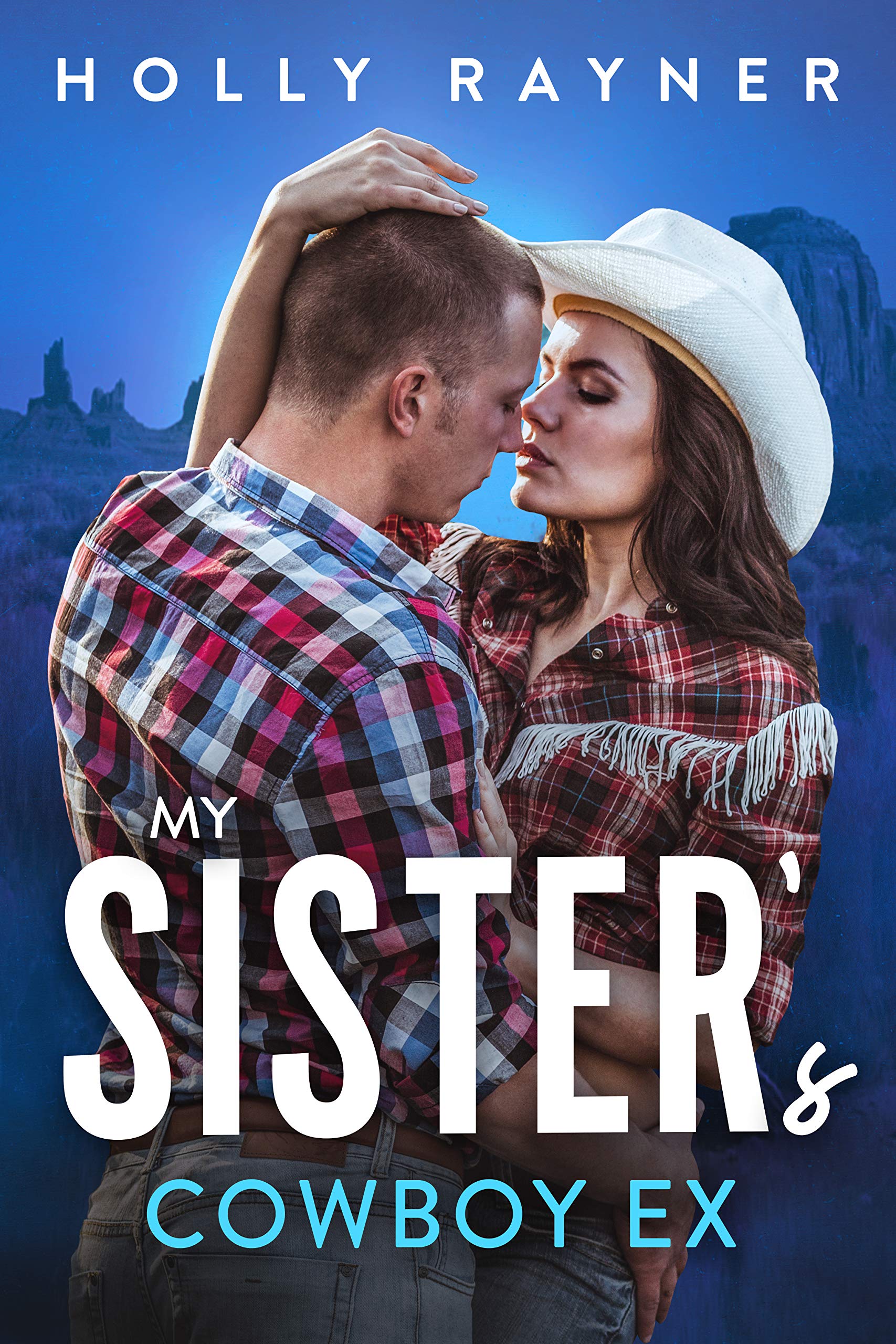 My Sister's Cowboy Ex book cover