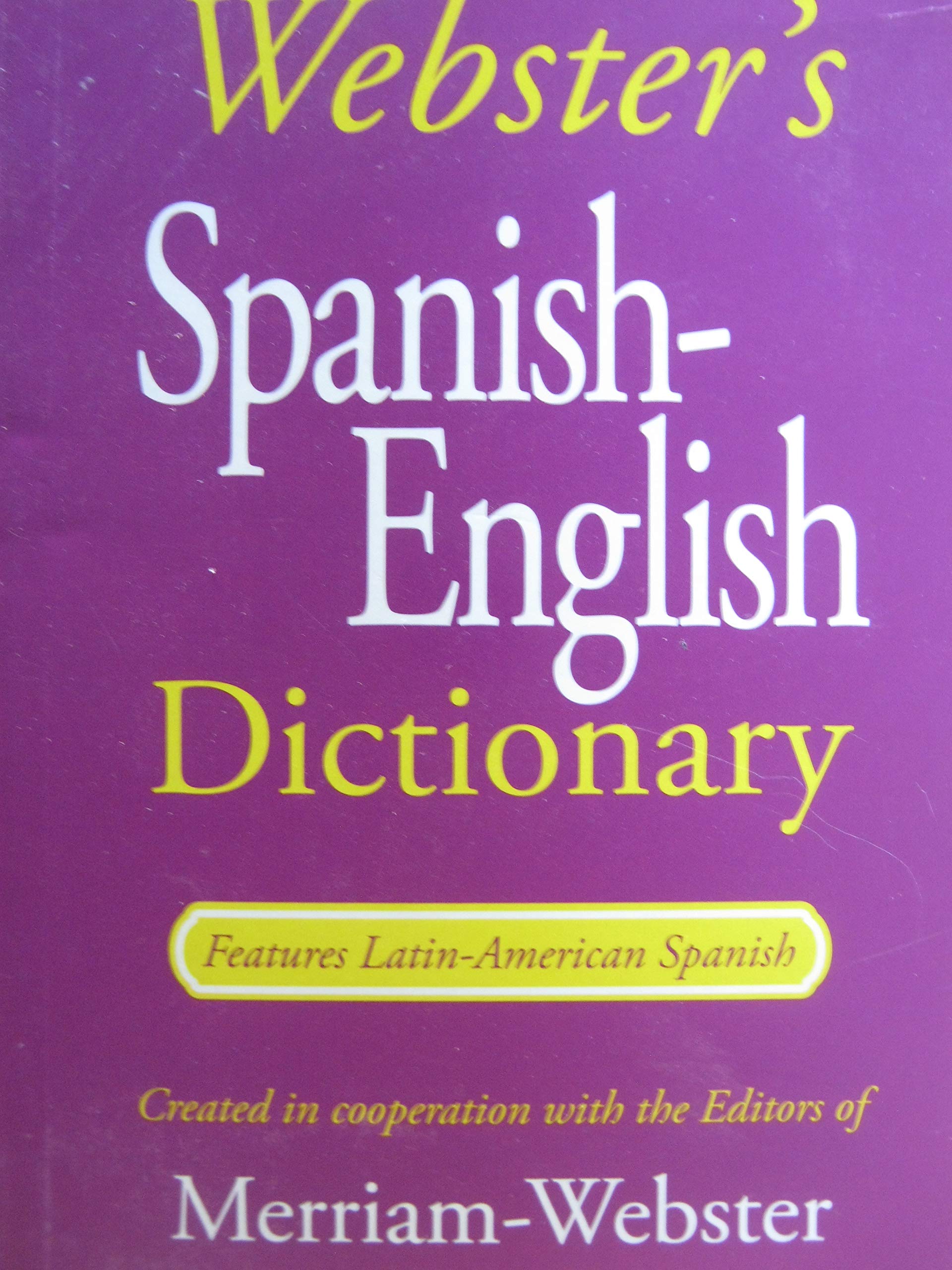 Webster s Spanish English Dictionary Features Latin American Spanish