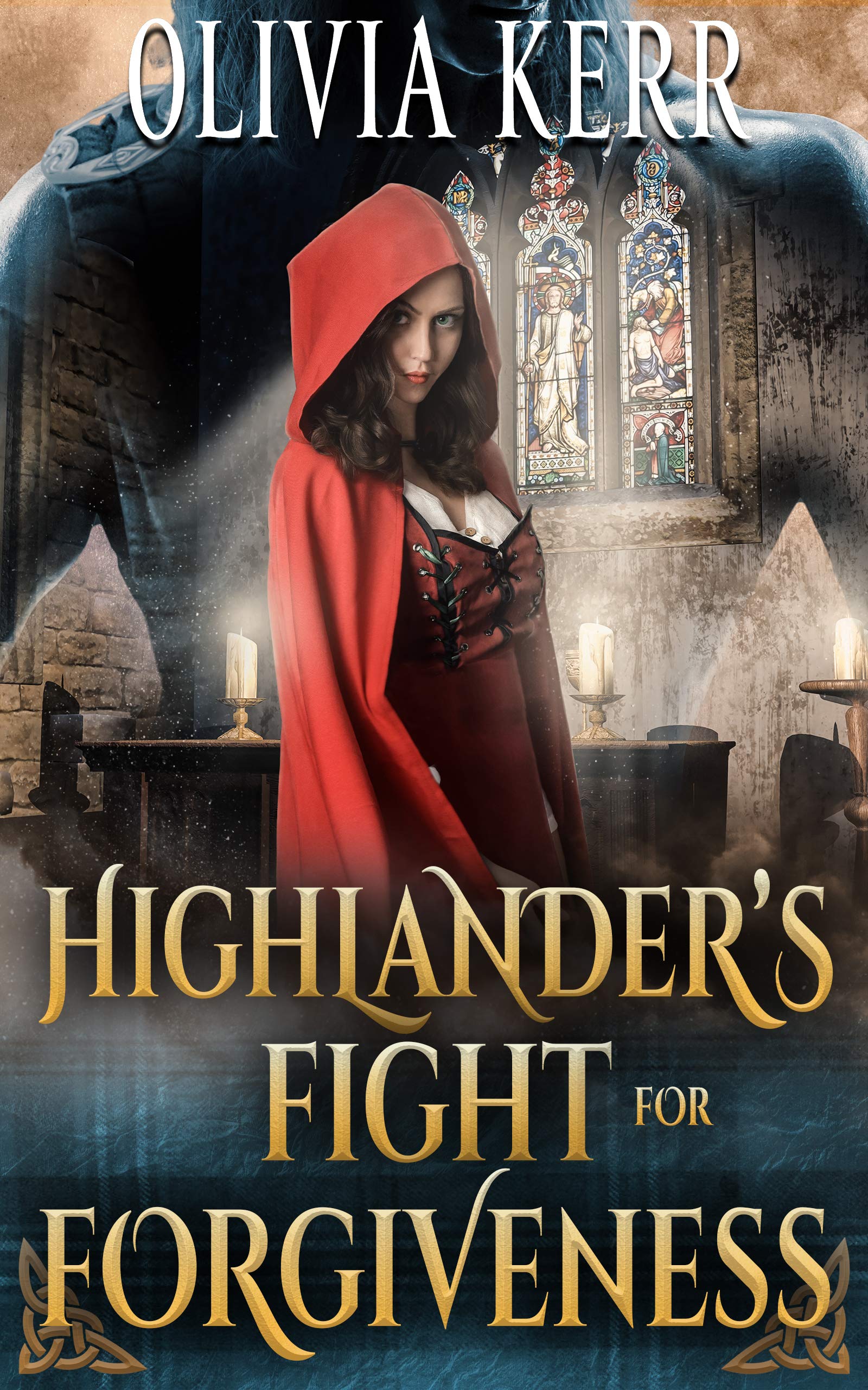 Highlander’s Fight for Forgiveness