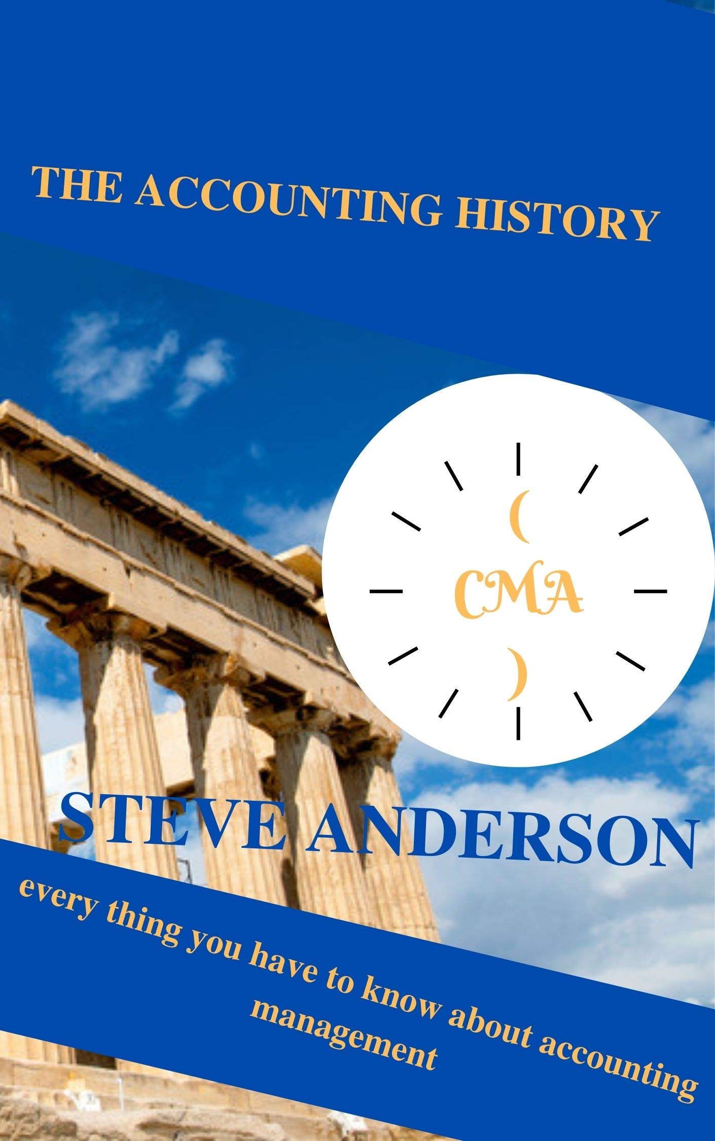 THE ACCOUNTING HISTORY every thing you have to know about accounting