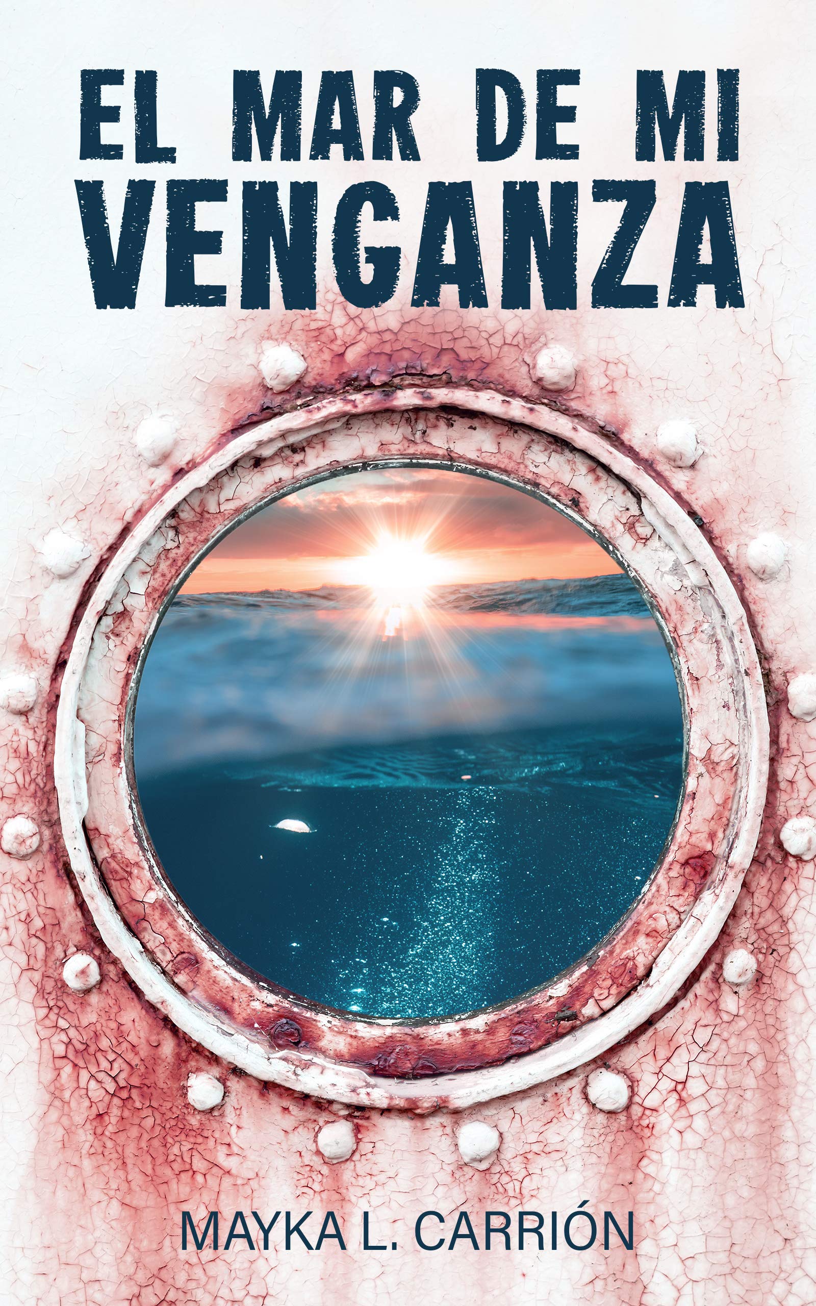 El mar de mi venganza