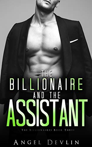 The Billionaire and the Assistant