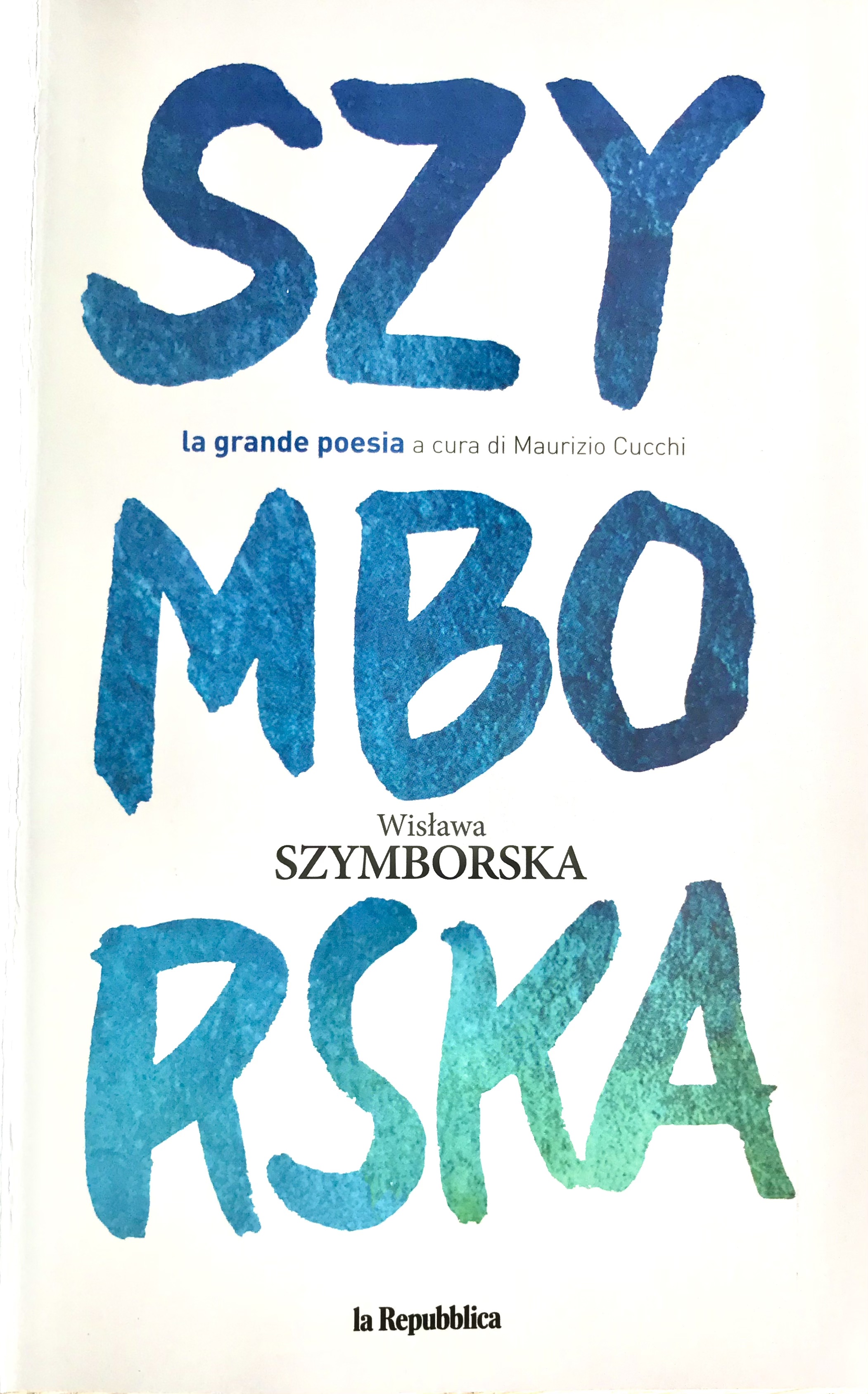 Szymborska, La grande poesia book cover