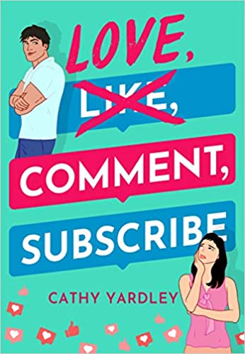 Love, Comment, Subscribe (Ponto Beach Reunion, #1)