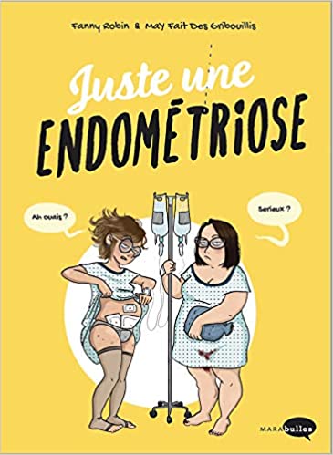 Juste une endométriose book cover