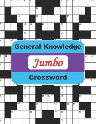 Jumbo General Knowledge Crossword: 60 General Knowledge Crossword ...