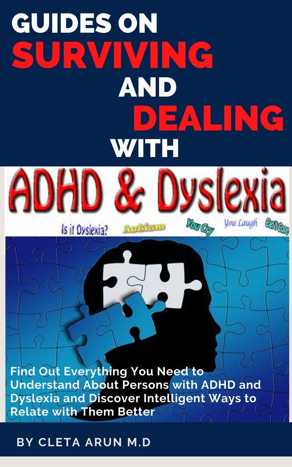 GUIDE ON SURVIVING AND DEALING WITH ADHD DYSLEXIA Find Out Guide on surviving and dealing with adhd dyslexia find out