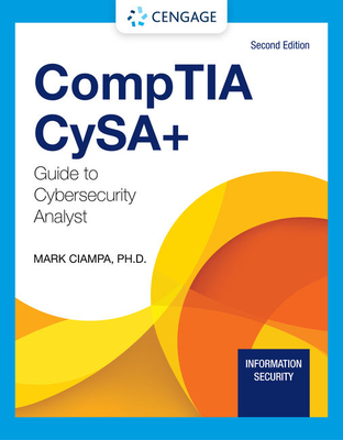 Comptia CySA+ Guide to Cybersecurity Analyst by Mark Ciampa | Goodreads