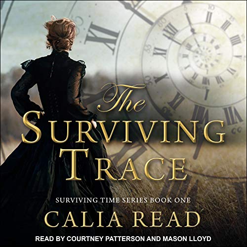 The Surviving Trace (Surviving Time, #1)
