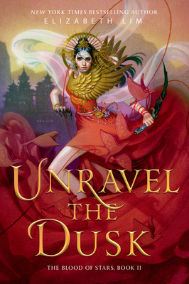 Unravel the Dusk (The Blood of Stars, #2)