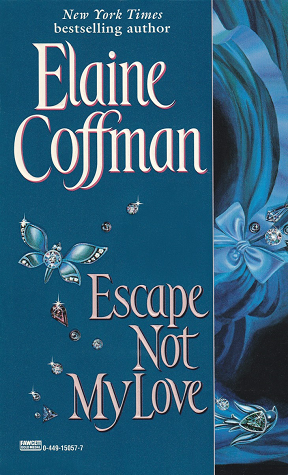 Escape Not My Love book cover