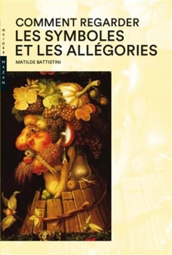 Comment regarder les Symboles et Allégories book cover