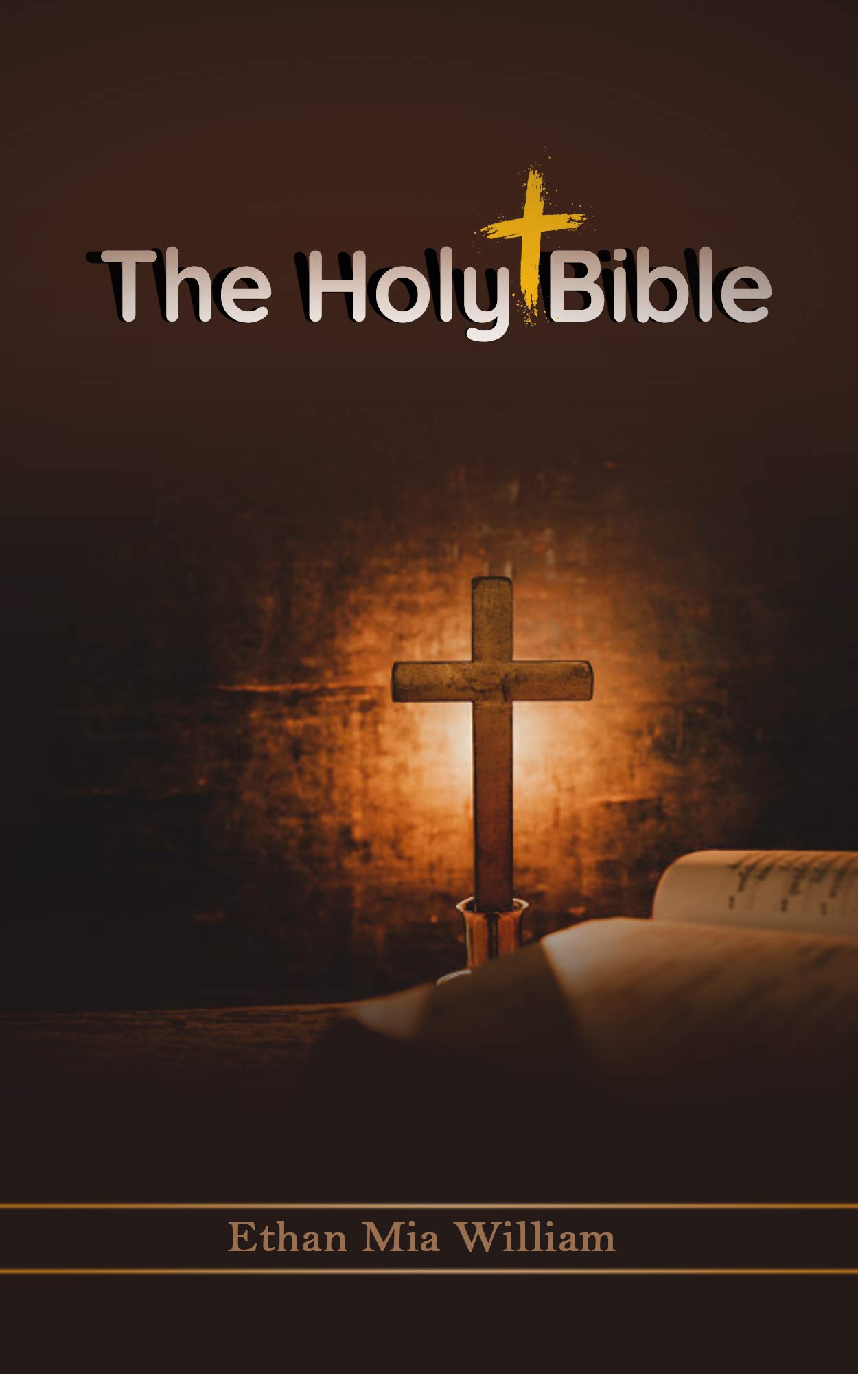 the-holy-bible-bible-by-ethan-mia-william-goodreads