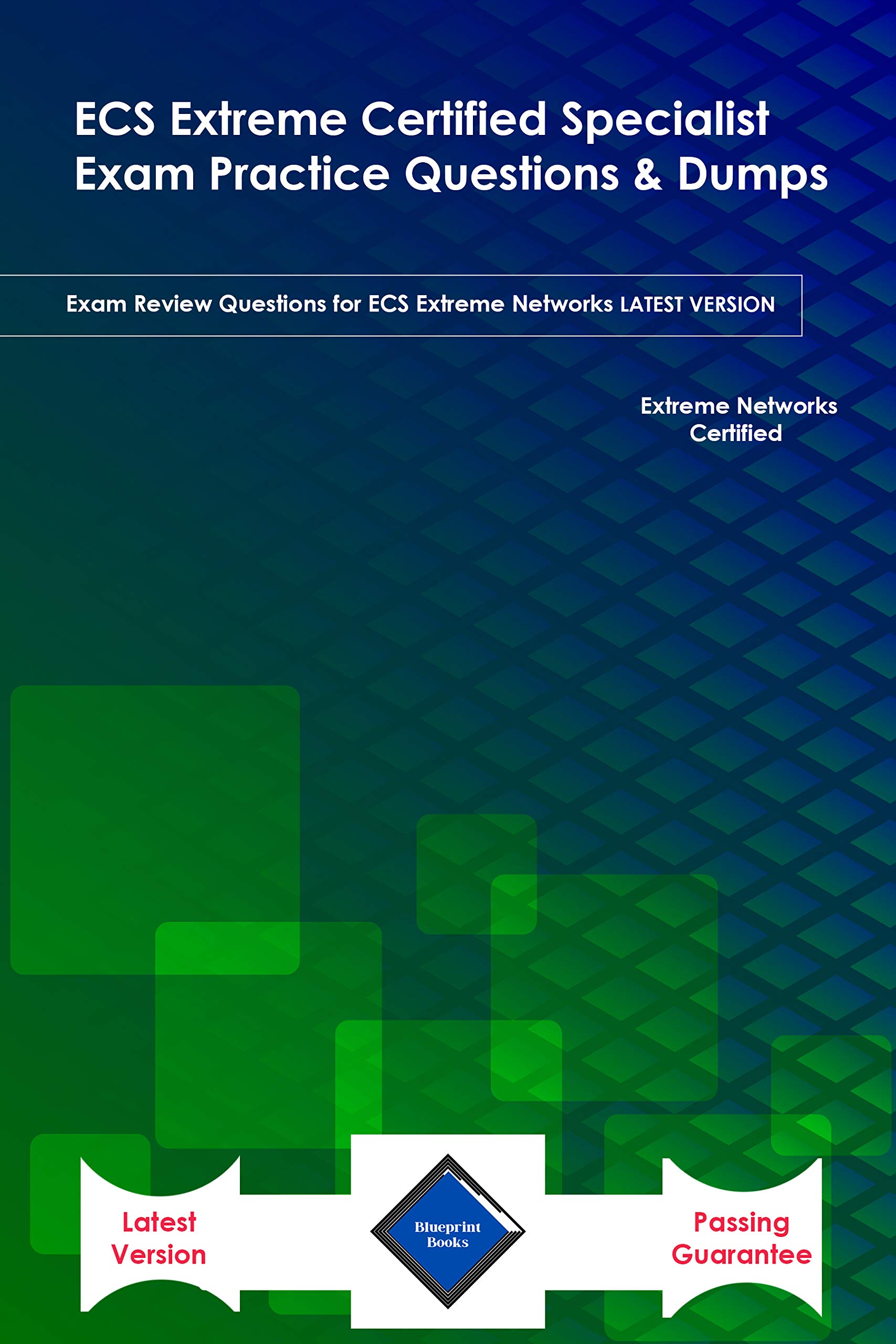 ECS Extreme Certified Specialist Exam Practice Questions & Dumps Exam