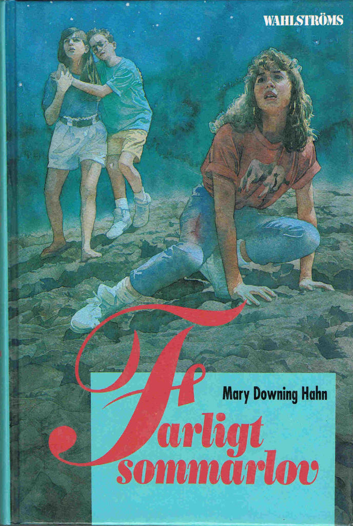 Farligt sommarlov by Mary Downing Hahn Goodreads