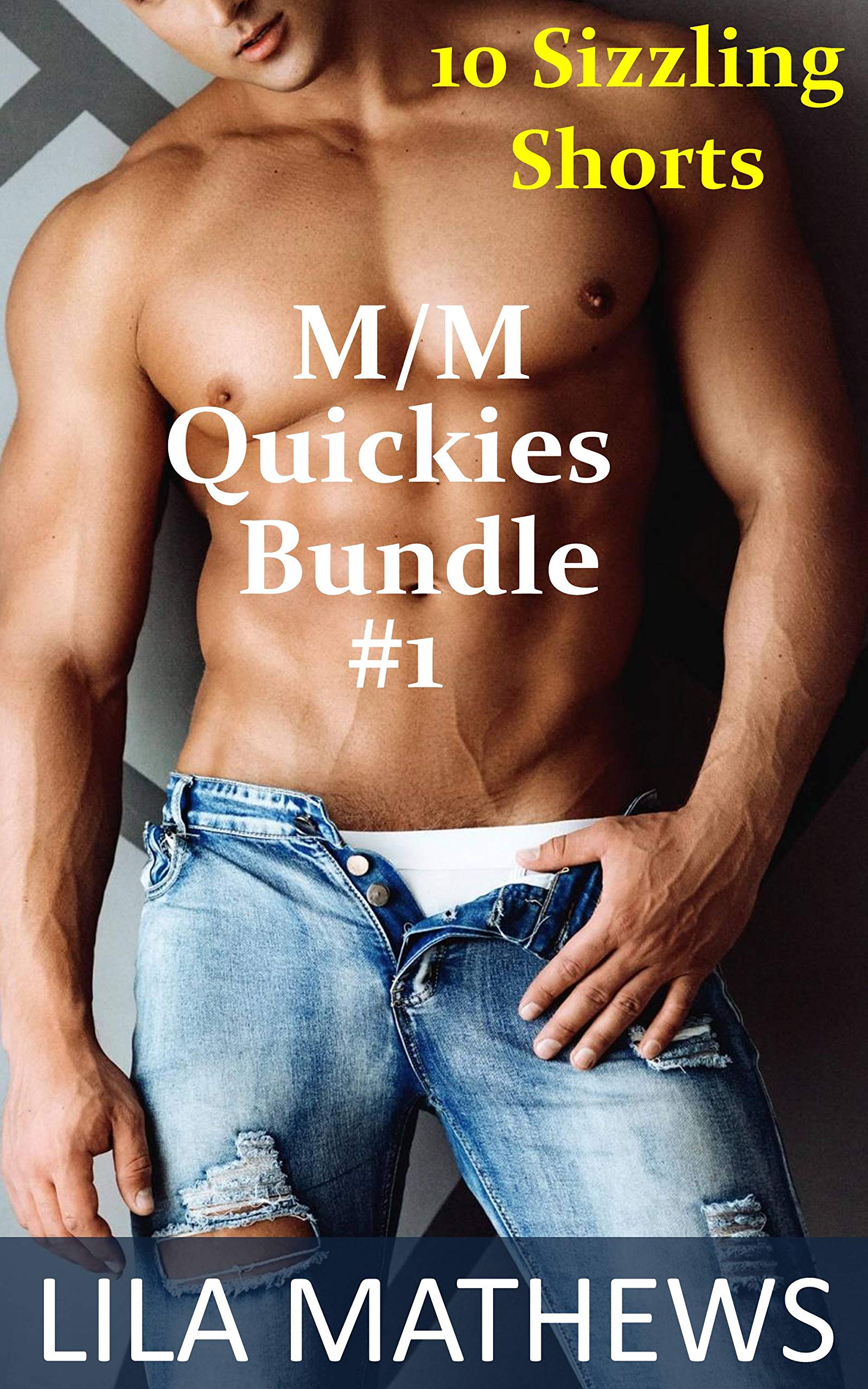 M/M Quickies Bundle #1: 10 Sizzling Shorts